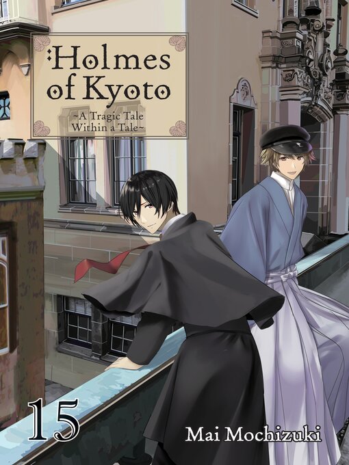 Title details for Holmes of Kyoto, Volume 15 by Mai Mochizuki - Available